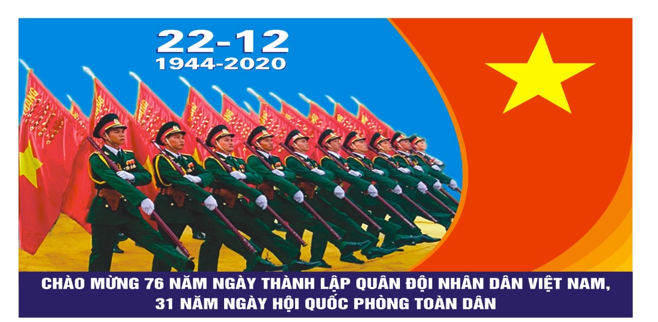 Chào mừng 76 năm ngày thành lập Quân đội nhân dân Việt Nam, 31 năm Ngày hội Quốc phòng toàn dân